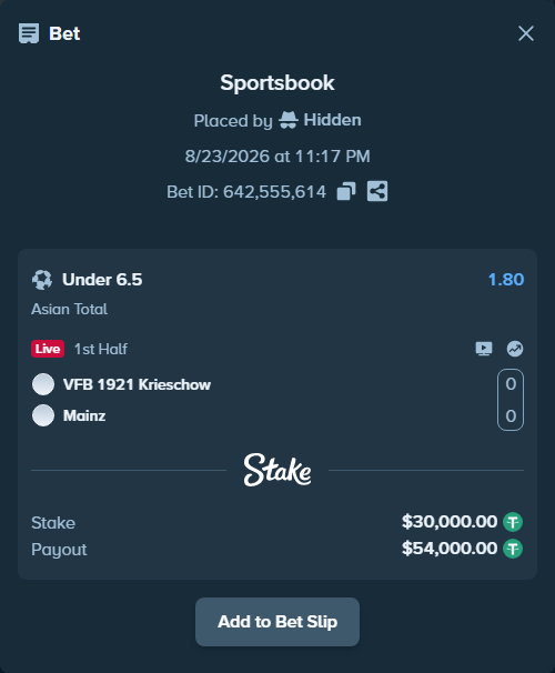 Bet slip: VfB 1921 Krieschow - Mainz, $29,997.00 stake at 1.80 odds, placed by Hidden