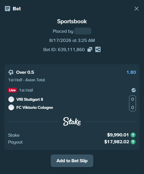 Bet slip: VfB Stuttgart II - FC Viktoria Cologne, $10,000.00 stake at 1.80 odds, placed by tlwns4736