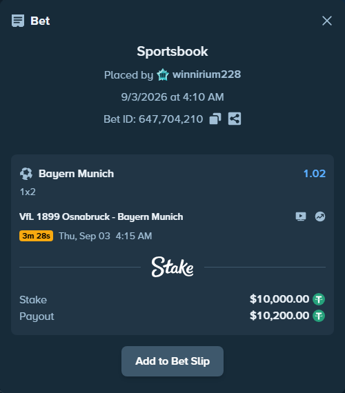 Bet slip: VfL 1899 Osnabruck - Bayern Munich, $10,000.00 stake at 1.02 odds, placed by winnirium228