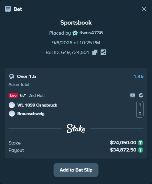 Bet slip: VfL 1899 Osnabruck - Braunschweig, $24,050.00 stake at 1.45 odds, placed by tlwns4736