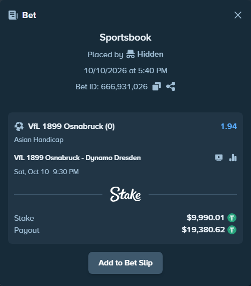Bet slip: VfL 1899 Osnabruck - Dynamo Dresden, $10,000.00 stake at 1.94 odds, placed by Hidden