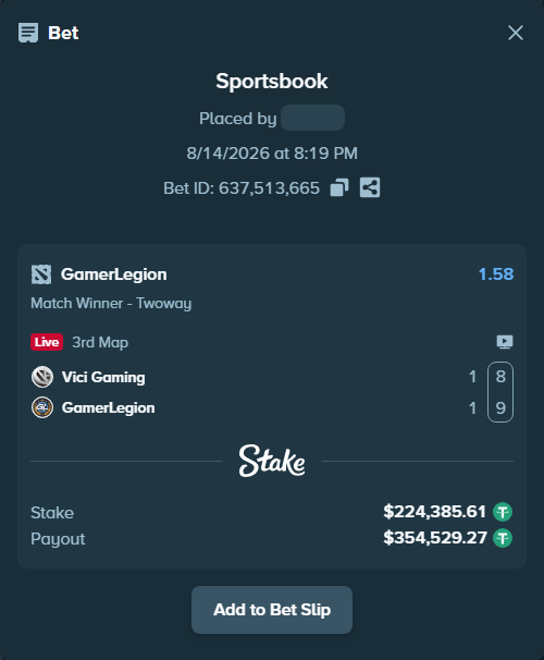 Bet slip: Vici Gaming - GamerLegion, $224,610.00 stake at 1.58 odds, placed by GoldenKot