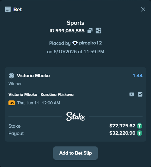 Bet slip: Victoria Mboko - Karolina Pliskova, $22,398.00 stake at 1.44 odds, placed by piropiro12