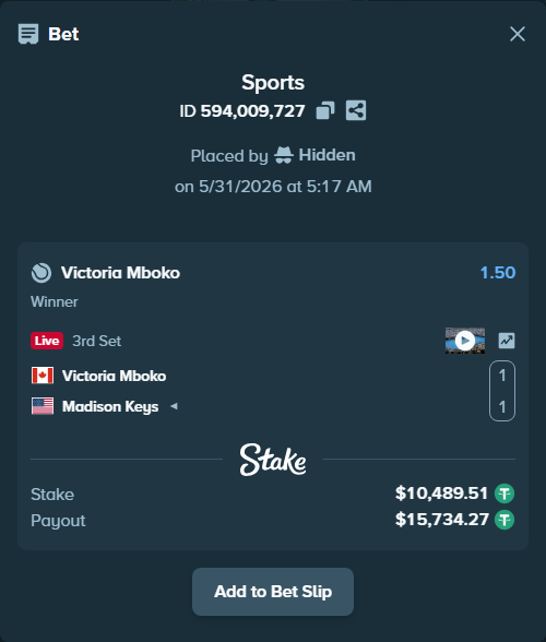 Bet slip: Victoria Mboko - Madison Keys, $10,500.00 stake at 1.50 odds, placed by Hidden