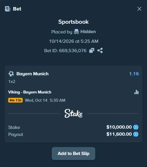 Bet slip: Viking - Bayern Munich, $10,000.00 stake at 1.16 odds, placed by godtsmott