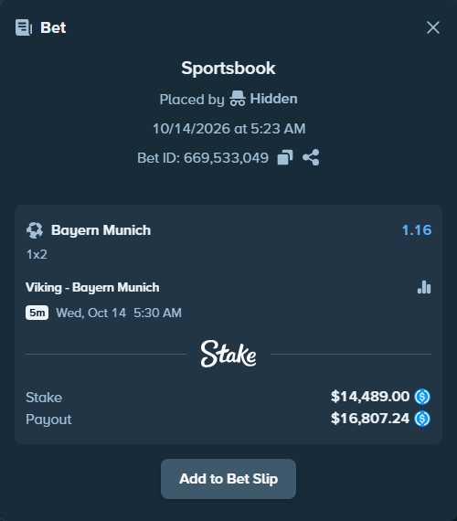 Bet slip: Viking - Bayern Munich, $14,489.00 stake at 1.16 odds, placed by Sebbiboy