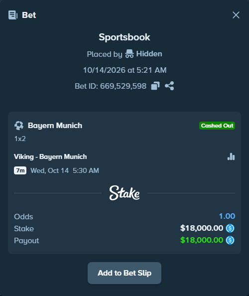 Bet slip: Viking - Bayern Munich, $18,000.00 stake at 1.16 odds, placed by mathiasjuel