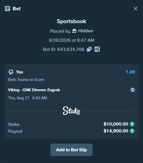 Bet slip: Viking - GNK Dinamo Zagreb, $10,000.00 stake at 1.49 odds, placed by Hidden