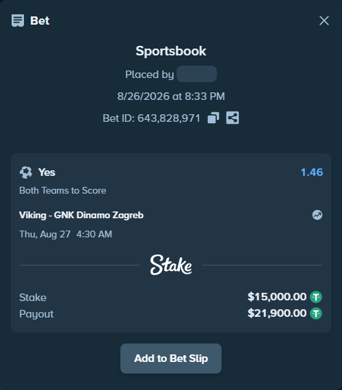 Bet slip: Viking - GNK Dinamo Zagreb, $15,000.00 stake at 1.46 odds, placed by yukselim