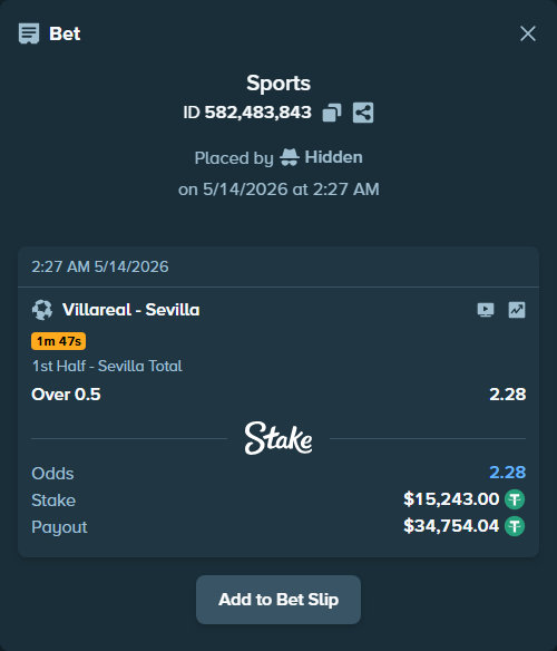 Bet slip: Villareal - Sevilla, $15,243.00 stake at 2.28 odds, placed by Hidden