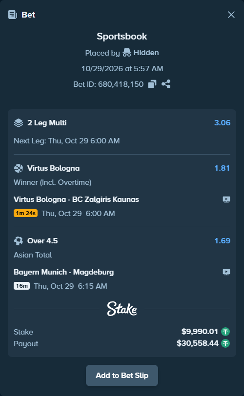 Bet slip: Virtus Bologna - BC Zalgiris Kaunas, $10,000.00 stake at 1.81 odds, placed by Hidden