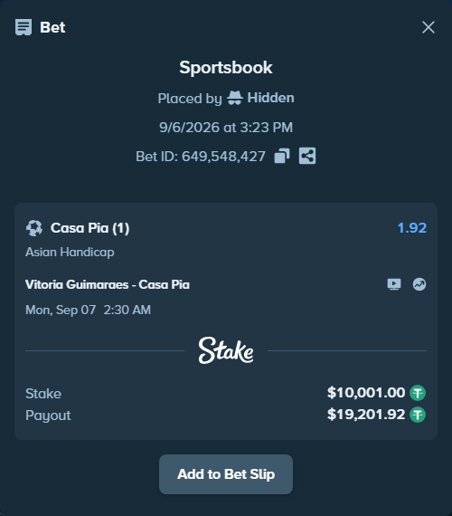 Bet slip: Vitoria Guimaraes - Casa Pia, $10,000.00 stake at 1.92 odds, placed by Hidden