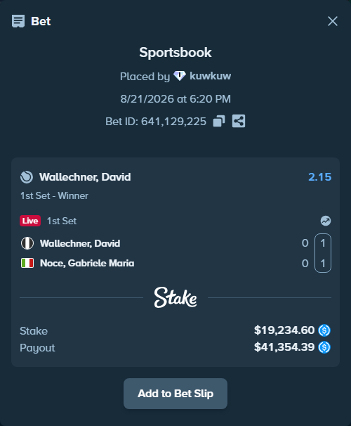 Bet slip: Wallechner, David - Noce, Gabriele Maria, $19,234.60 stake at 2.15 odds, placed by kuwkuw