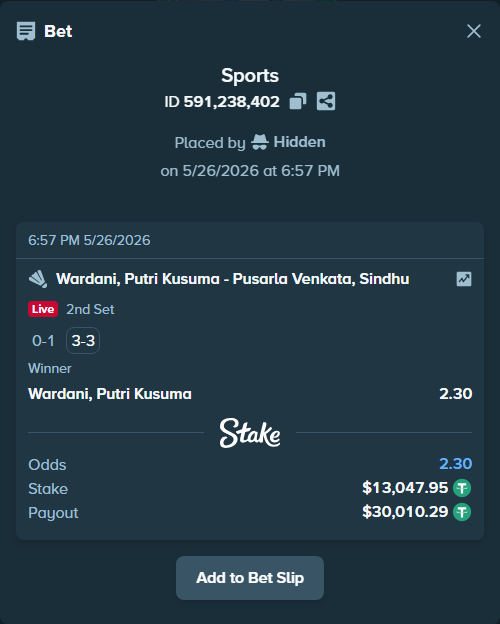 Bet slip: Wardani, Putri Kusuma - Pusarla, Venkata Sindhu, $13,061.00 stake at 2.30 odds, placed by Hidden