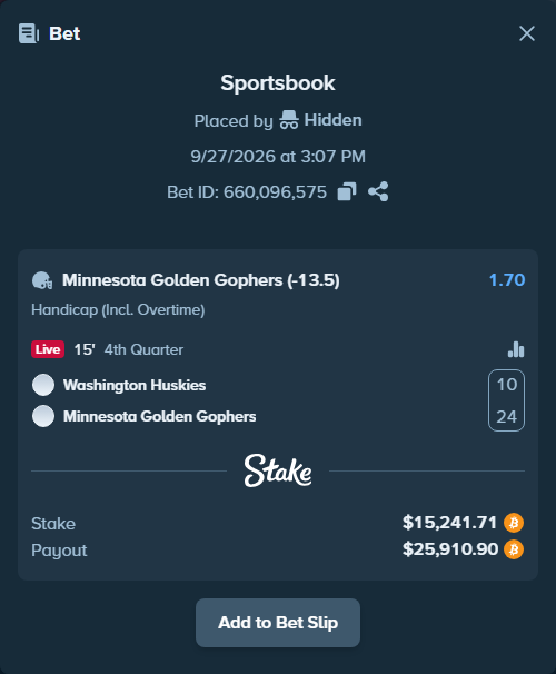 Bet slip: Washington Huskies - Minnesota Golden Gophers, $15,263.34 stake at 1.70 odds, placed by Hidden