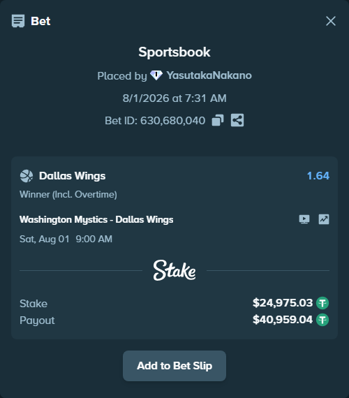 Bet slip: Washington Mystics - Dallas Wings, $25,000.00 stake at 1.64 odds, placed by YasutakaNakano