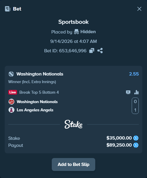 Bet slip: Washington Nationals - Los Angeles Angels, $35,000.00 stake at 2.55 odds, placed by Hidden