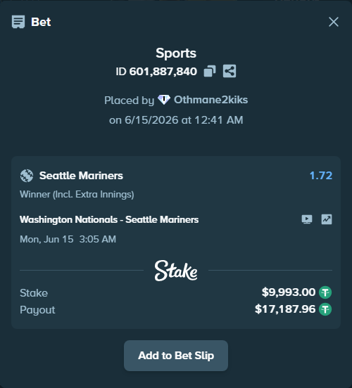 Bet slip: Washington Nationals - Seattle Mariners, $10,002.99 stake at 1.72 odds, placed by Othmane2kiks