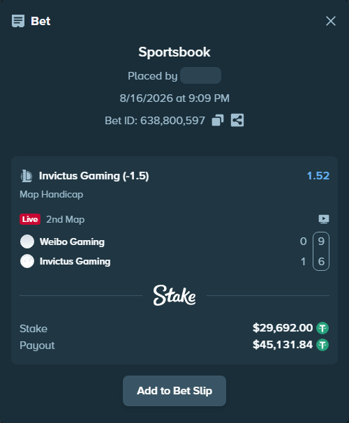 Bet slip: Weibo  Gaming - Invictus Gaming, $29,721.69 stake at 1.52 odds, placed by Mwillalwayswin