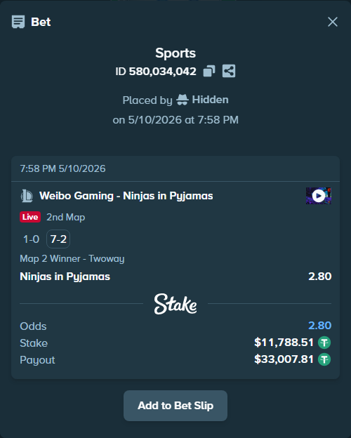 Bet slip: Weibo  Gaming - Ninjas in Pyjamas, $11,788.51 stake at 2.80 odds, placed by Hidden