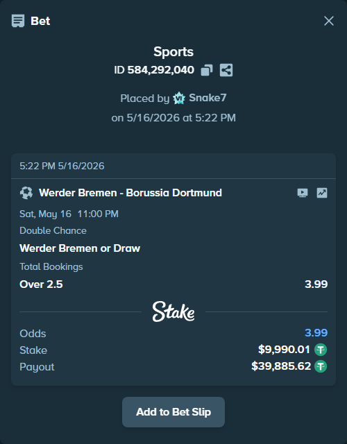 Bet slip: Werder Bremen - Borussia Dortmund, $10,000.00 stake at 1.80 odds, placed by Snake7