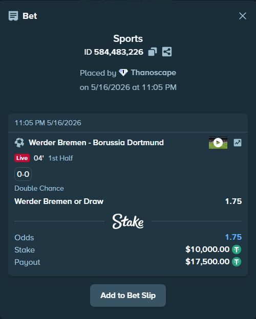 Bet slip: Werder Bremen - Borussia Dortmund, $10,000.00 stake at 1.75 odds, placed by Thanoscape