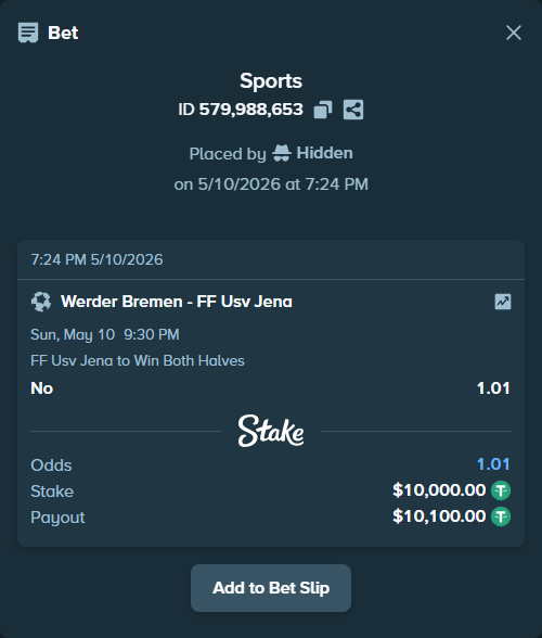 Bet slip: Werder Bremen - FC Carl Zeiss Jena, $10,000.00 stake at 1.01 odds, placed by Hidden