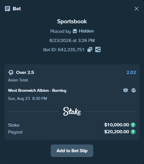 Bet slip: West Bromwich Albion - Burnley, $10,000.00 stake at 2.02 odds, placed by Hidden