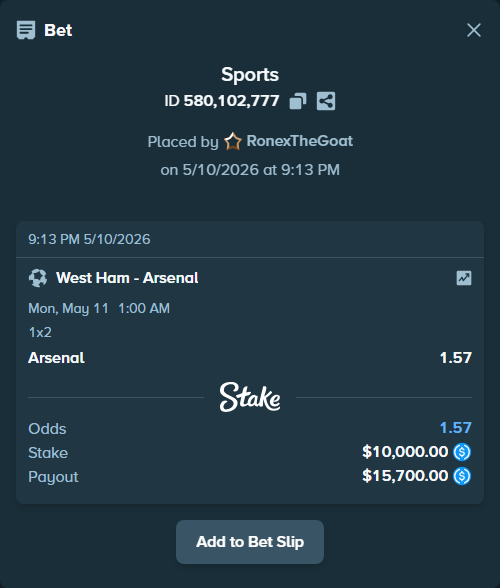 Bet slip: West Ham - Arsenal, $10,000.00 stake at 1.57 odds, placed by RonexTheGoat