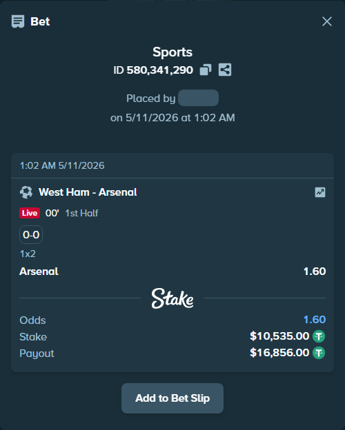 Bet slip: West Ham - Arsenal, $10,535.00 stake at 1.60 odds, placed by crazypianist