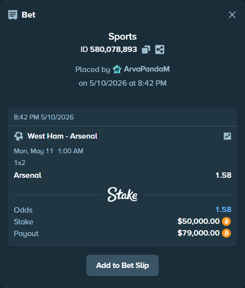 Bet slip: West Ham - Arsenal, $39,716.28 stake at 1.58 odds, placed by ArvaPandaM