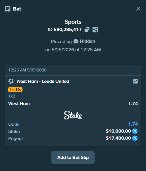 Bet slip: West Ham - Leeds United, $10,000.00 stake at 1.74 odds, placed by Hidden