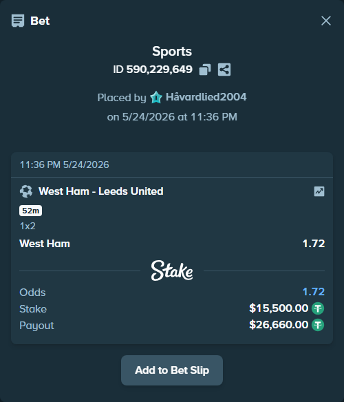 Bet slip: West Ham - Leeds United, $15,500.00 stake at 1.72 odds, placed by Håvardlied2004