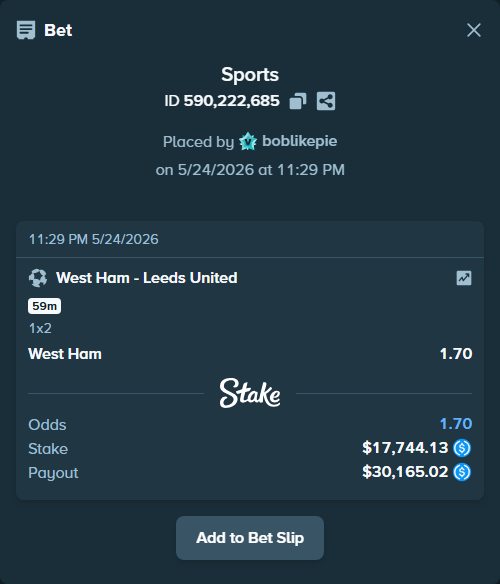Bet slip: West Ham - Leeds United, $17,744.13 stake at 1.70 odds, placed by boblikepie