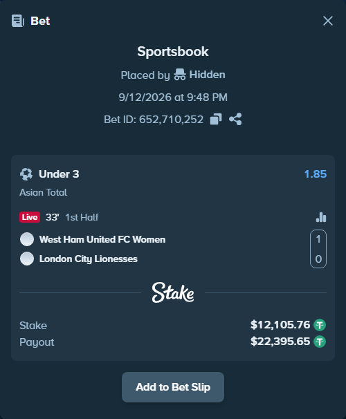 Bet slip: West Ham United FC - London City Lionesses, $12,105.76 stake at 1.85 odds, placed by Hidden