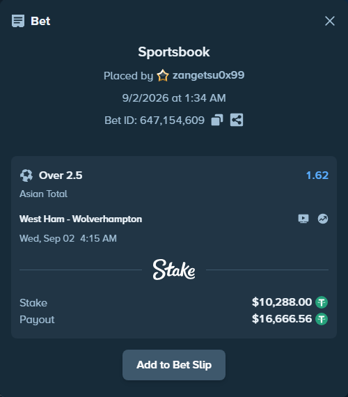 Bet slip: West Ham - Wolverhampton, $10,288.00 stake at 1.62 odds, placed by zangetsu0x99