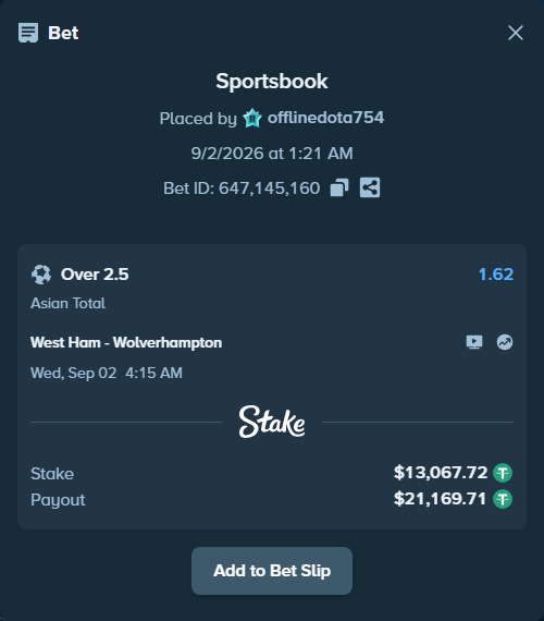 Bet slip: West Ham - Wolverhampton, $13,067.72 stake at 1.62 odds, placed by offlinedota754
