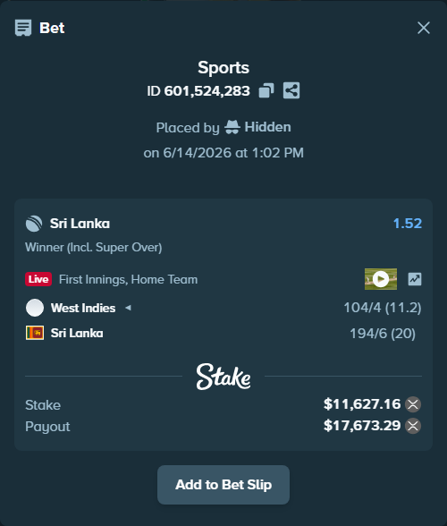 Bet slip: West Indies - Sri Lanka, $11,606.23 stake at 1.52 odds, placed by Hidden