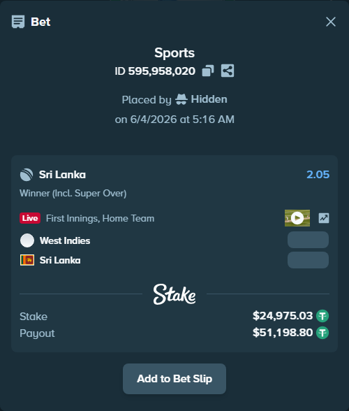 Bet slip: West Indies - Sri Lanka, $25,000.00 stake at 2.05 odds, placed by Hidden