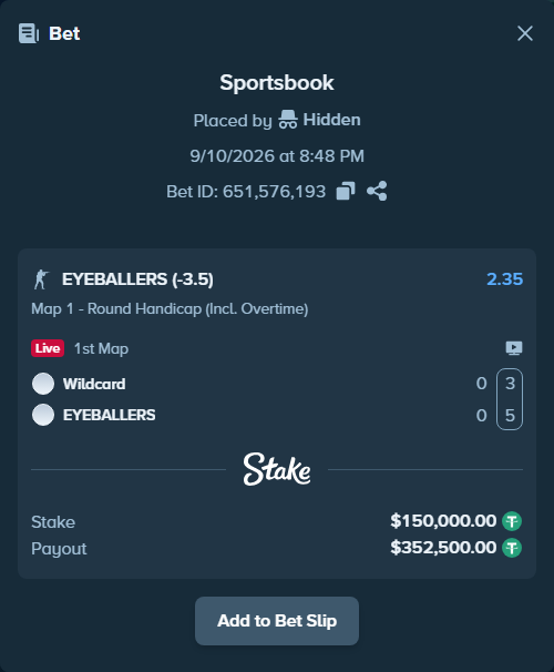 Bet slip: Wildcard - EYEBALLERS, $150,000.00 stake at 2.35 odds, placed by Hidden