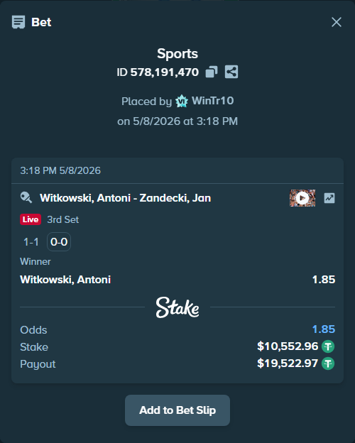 Bet slip: Witkowski, Antoni - Zandecki, Jan, $10,552.96 stake at 1.85 odds, placed by WinTr10