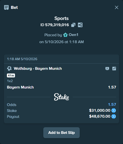 Bet slip: Wolfsburg - Bayern Munich, $31,000.00 stake at 1.57 odds, placed by Oen1