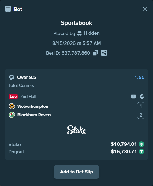 Bet slip: Wolverhampton - Blackburn Rovers, $10,804.80 stake at 1.55 odds, placed by Hidden