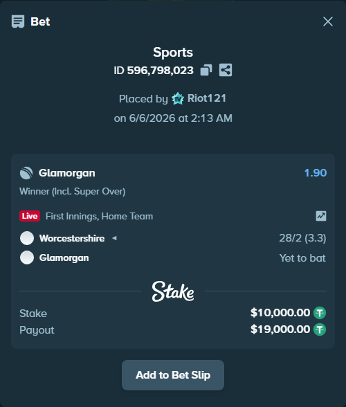 Bet slip: Worcestershire - Glamorgan, $10,000.00 stake at 1.90 odds, placed by Riot121