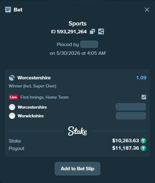 Bet slip: Worcestershire - Warwickshire, $10,273.89 stake at 1.09 odds, placed by AghoriThakur