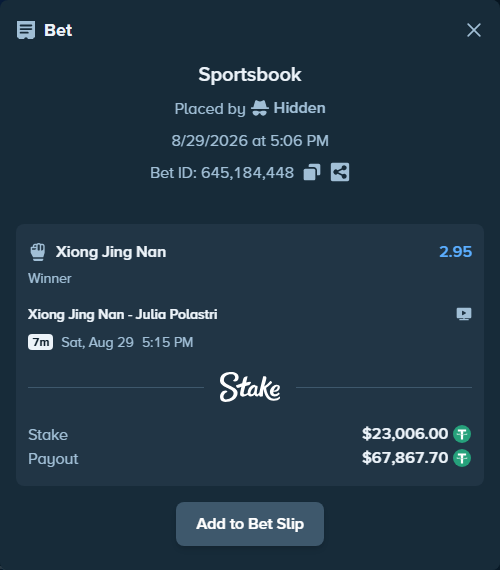 Bet slip: Xiong Jing Nan - Julia Polastri, $23,006.00 stake at 2.95 odds, placed by Hidden