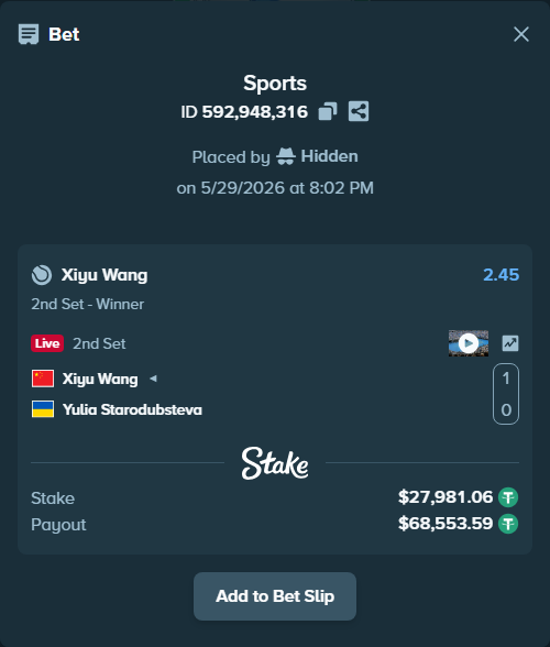 Bet slip: Xiyu Wang - Yulia Starodubsteva, $28,009.04 stake at 2.45 odds, placed by Hidden