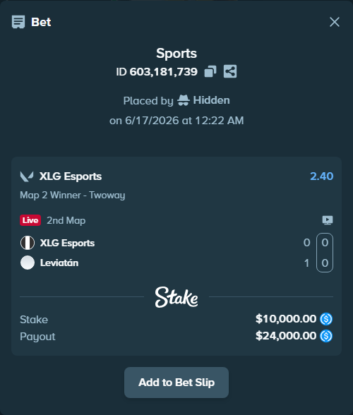 Bet slip: XLG Esports - Leviatán, $10,000.00 stake at 2.40 odds, placed by Hidden