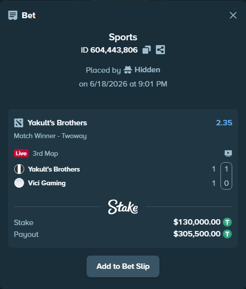 Bet slip: Yakult's Brothers - Vici Gaming, $130,130.00 stake at 2.35 odds, placed by Hidden