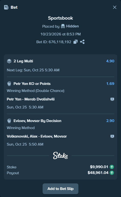 Bet slip: Yan, Petr - Dvalishvili, Merab, $10,000.00 stake at 1.69 odds, placed by Hidden